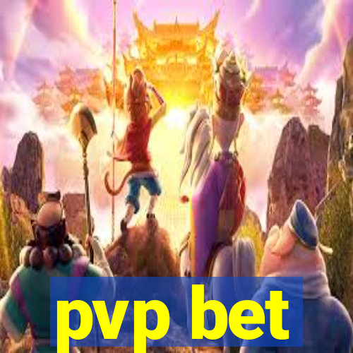 pvp bet